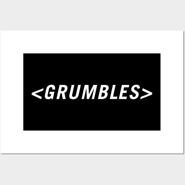 <Grumbles> Wall Art by PersonShirts